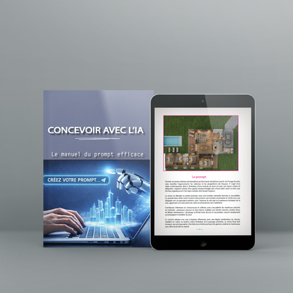 Concevoir avec l’IA : Le manuel du prompt efficace